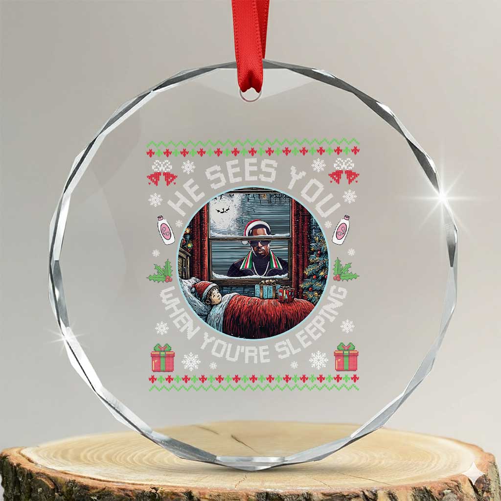 Funny Christmas Diddy Crystal Glass Ornament He Sees You When You Are Sleeping Baby Oil Ugly Xmas - Wonder Print Shop