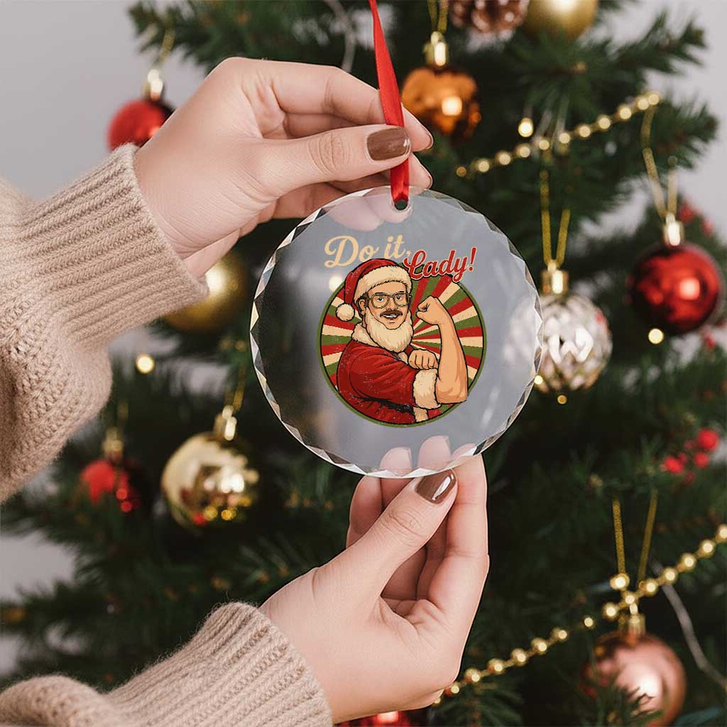 Funny Christmas Do It Lady Crystal Glass Ornament Mustache Guy Meme Santa Cosplay - Wonder Print Shop