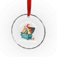 Funny Christmas Dumpster Fire Skeleton 2025 Crystal Glass Ornament Look At Me Being All Festive And Shit - Wonder Print Shop
