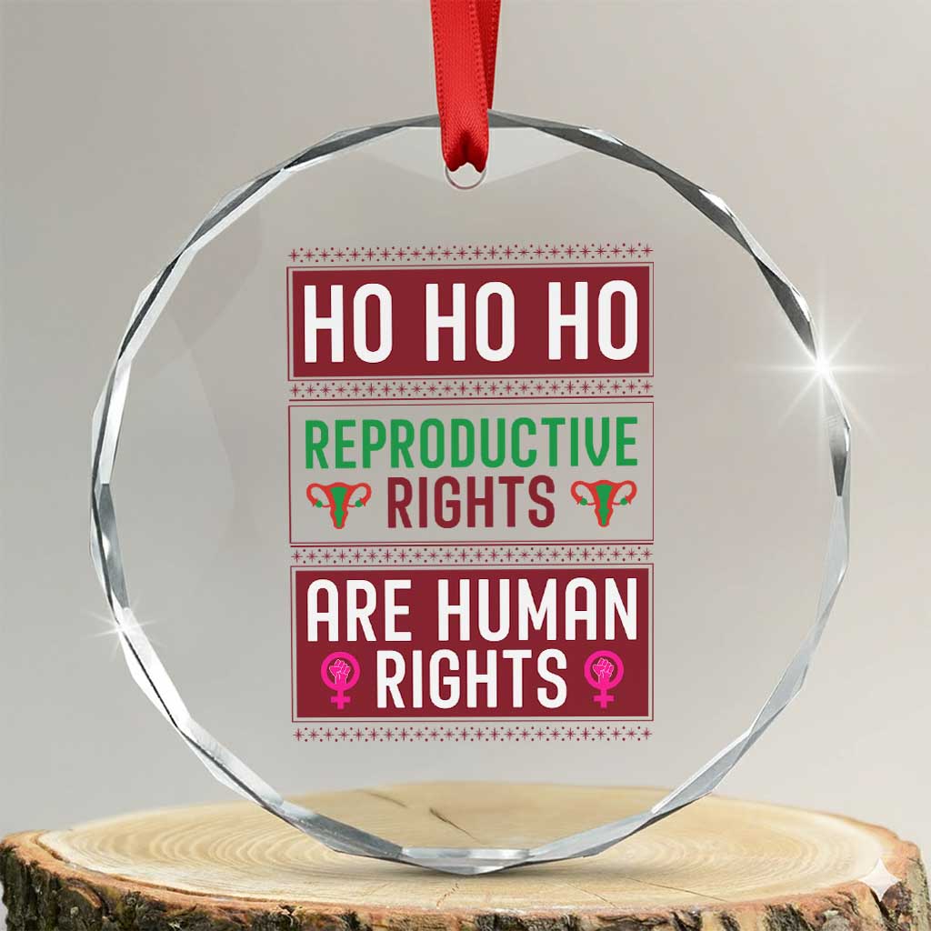 Funny Christmas Feminist Gift Crystal Glass Ornament Reproductive Rights Are Human Rights - Wonder Print Shop