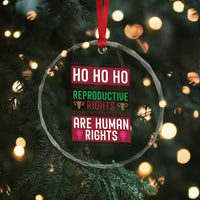 Funny Christmas Feminist Gift Crystal Glass Ornament Reproductive Rights Are Human Rights - Wonder Print Shop