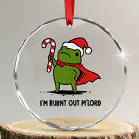 Funny Christmas Frog Knight Crystal Glass Ornament I Am Burnt Out M Lord Medieval Meme Candy Cane - Wonder Print Shop