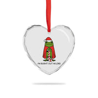 Funny Christmas Frog Knight Heart Crystal Glass Ornament I Am Burnt Out M Lord Medieval Meme - Wonder Print Shop