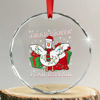 Funny Christmas Goose Crystal Glass Ornament Dear Santa I Can Explain Cute Xmas Meme - Wonder Print Shop