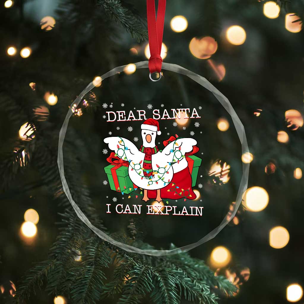 Funny Christmas Goose Crystal Glass Ornament Dear Santa I Can Explain Cute Xmas Meme - Wonder Print Shop