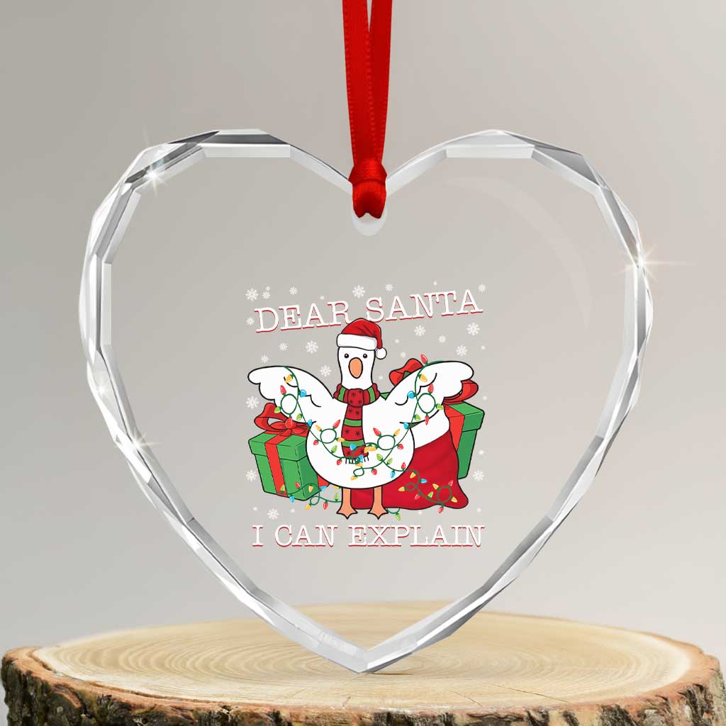 Funny Christmas Goose Heart Crystal Glass Ornament Dear Santa I Can Explain Cute Xmas Meme - Wonder Print Shop