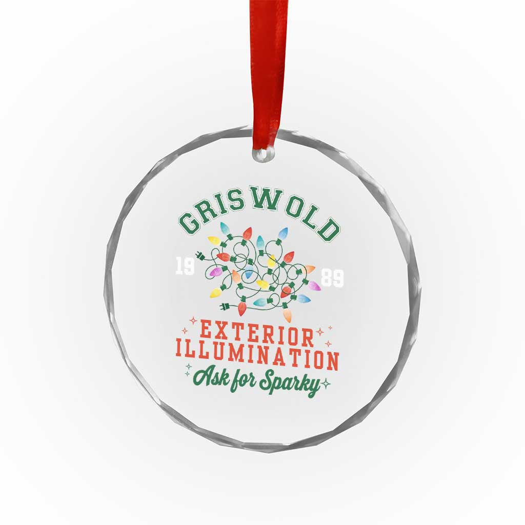 Funny Christmas Griswold Exterior Illumination Crystal Glass Ornament Ask For Sparky Xmas Movie - Wonder Print Shop