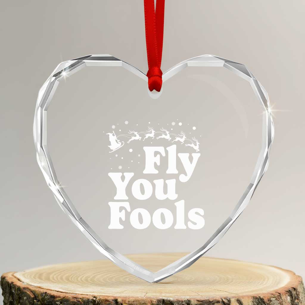 Funny Christmas Heart Crystal Glass Ornament Fly You Fools Fantasy Movie Santa Sleigh Reindeer - Wonder Print Shop