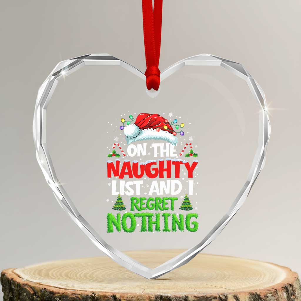 Funny Christmas Heart Crystal Glass Ornament On The Naughty List I Regret Nothing - Wonder Print Shop