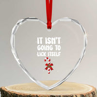 Funny Christmas It Isn't Going To Lick Itself Heart Crystal Glass Ornament Xmas Adult Humor Couple Matching - Wonder Print Shop