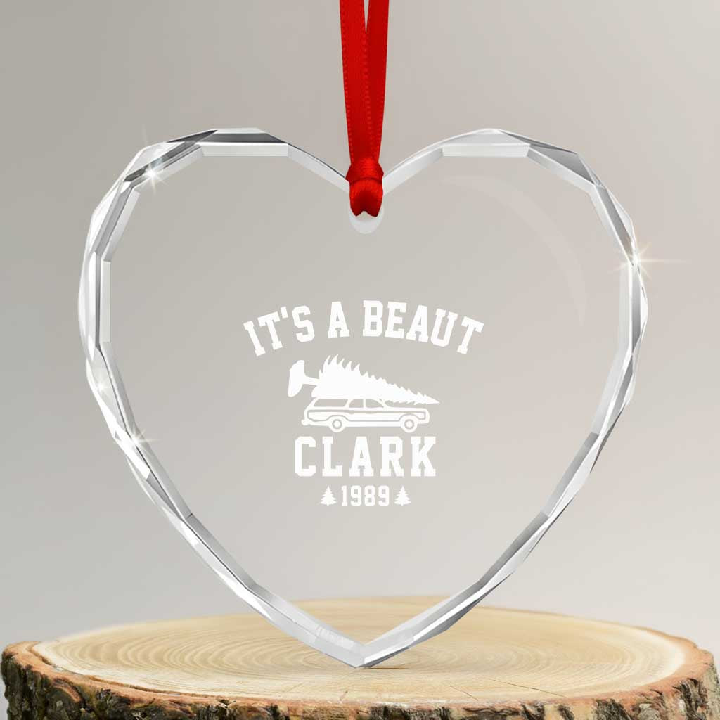 Funny Christmas It’s a Beaut Clark Heart Crystal Glass Ornament Xmas Tree Disaster Griswold Family Holiday - Wonder Print Shop