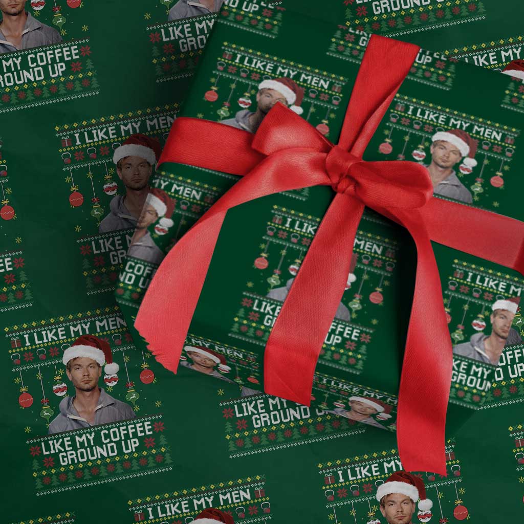 Funny Christmas Jeffrey Dahmer Wrapping Paper Roll I Like My Men Like My Coffee Ground Up Serial Killer - Wonder Print Shop