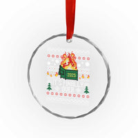 Funny Christmas Lil Dumpster Fire Crystal Glass Ornament It Is Finally Over 2025 - Wonder Print Shop