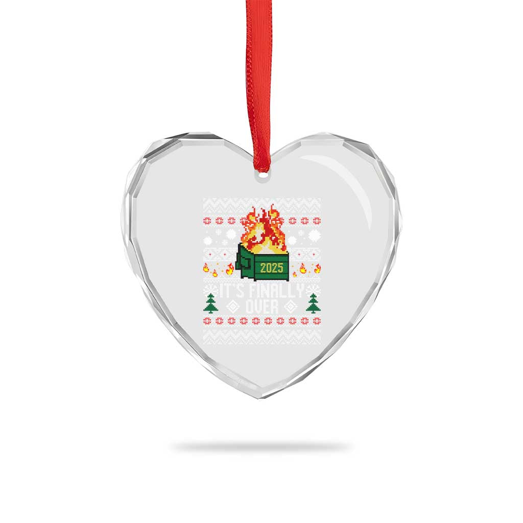 Funny Christmas Lil Dumpster Fire Heart Crystal Glass Ornament It Is Finally Over 2025 - Wonder Print Shop