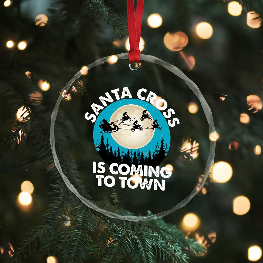 Funny Christmas Motocross Crystal Glass Ornament Santa Cross Is Coming To Town Sport - Wonder Print Shop