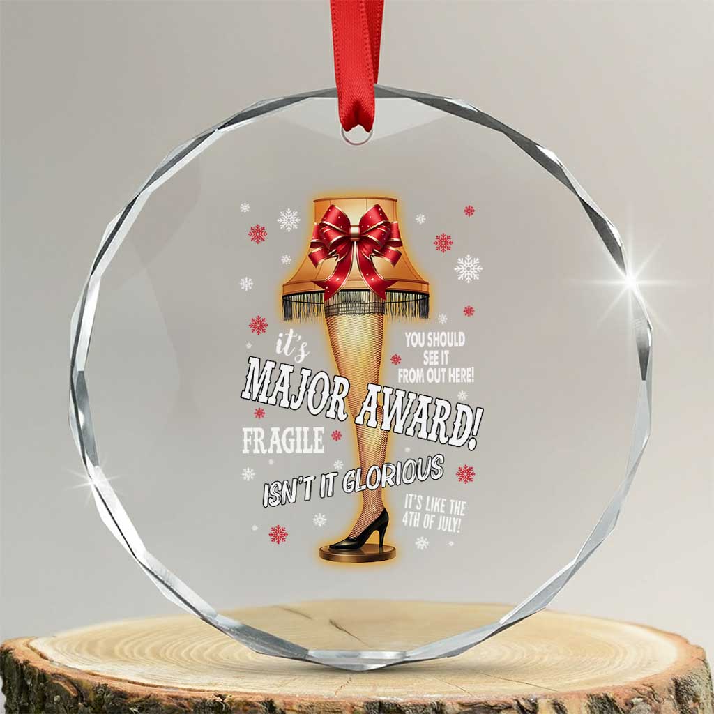 Funny Christmas Movie Crystal Glass Ornament It Is A Major Award Fragile Italian Leg Lamp - Wonder Print Shop