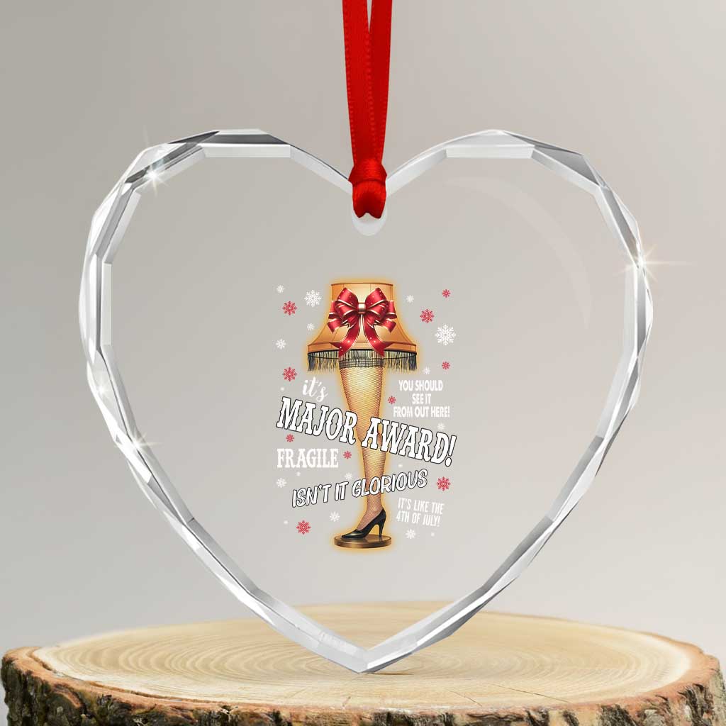 Funny Christmas Movie Heart Crystal Glass Ornament It Is A Major Award Fragile Italian Leg Lamp - Wonder Print Shop