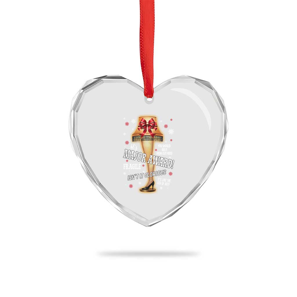 Funny Christmas Movie Heart Crystal Glass Ornament It Is A Major Award Fragile Italian Leg Lamp - Wonder Print Shop