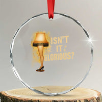 Funny Christmas Movie Leg Lamp Crystal Glass Ornament Isnt It Glorious - Wonder Print Shop