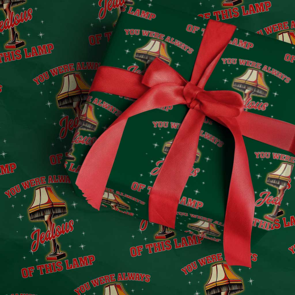 Funny Christmas Movie Wrapping Paper Roll You Were Always Jealous Of This Lamp Italian Leg Lamp - Wonder Print Shop