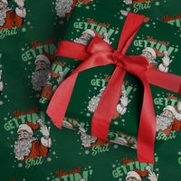 Funny Christmas Naughty Santa Wrapping Paper Roll You Aint Getting Shit Inappropriate Xmas - Wonder Print Shop