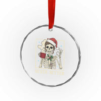 Funny Christmas Never Better Crystal Glass Ornament Messy Bun Skeleton Drinking Coffee - Wonder Print Shop