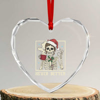 Funny Christmas Never Better Heart Crystal Glass Ornament Messy Bun Skeleton Drinking Coffee - Wonder Print Shop