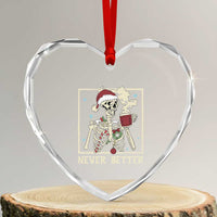 Funny Christmas Never Better Heart Crystal Glass Ornament Skeleton Drinking Coffee - Wonder Print Shop