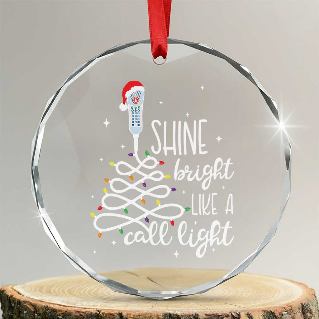 Funny Christmas Nurse Crystal Glass Ornament Shine Bright Like A Call Light Led Lights - Wonder Print Shop