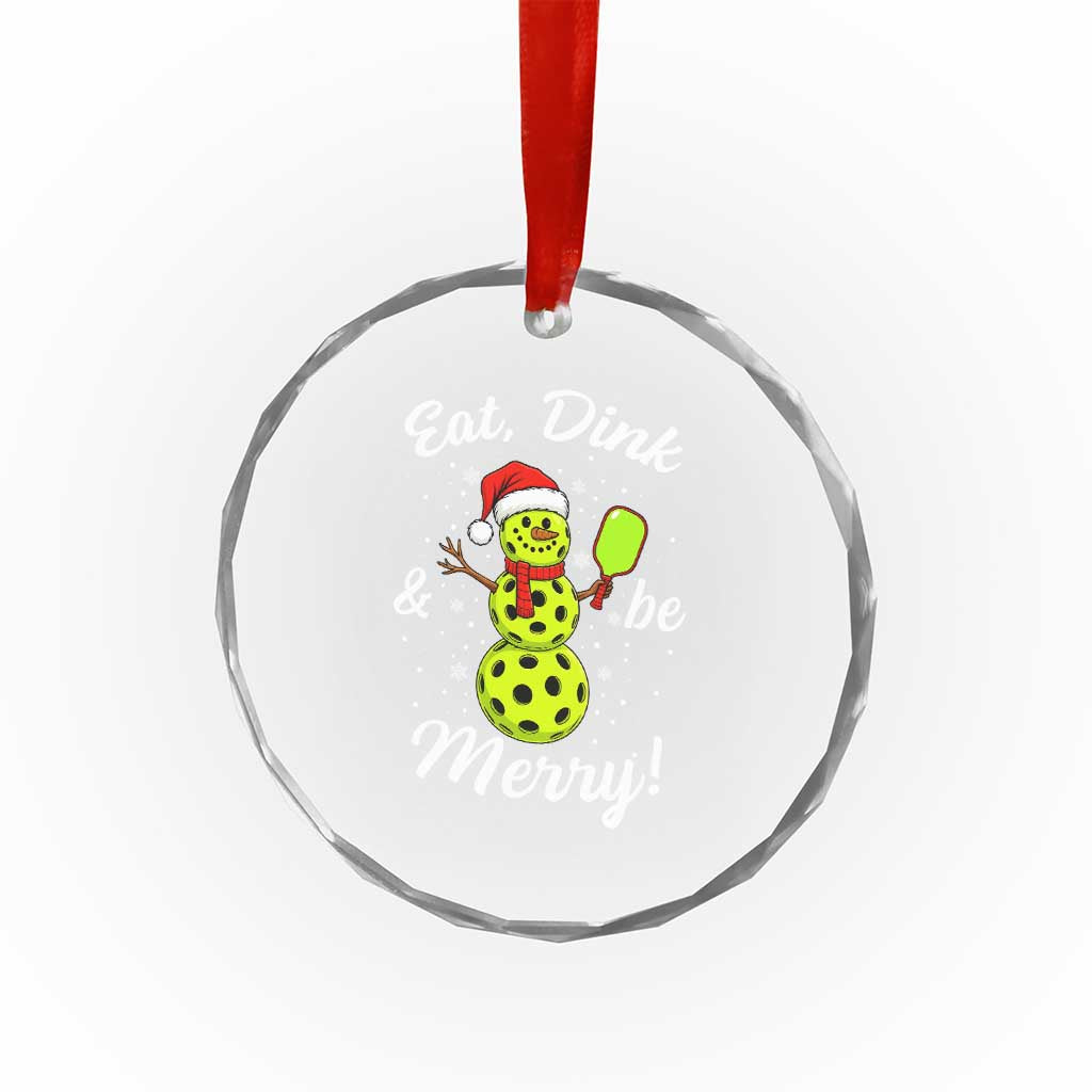 Funny Christmas Pickleball Crystal Glass Ornament Eat Dink And Be Merry Snowman - Wonder Print Shop