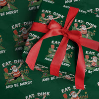 Funny Christmas Pickleball Wrapping Paper Roll Eat Dink And Be Merry Xmas Santa - Wonder Print Shop