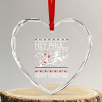 Funny Christmas Psycho Heart Crystal Glass Ornament Hey Paul Merry Christmas Serrial Killer Movie - Wonder Print Shop