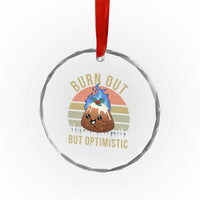 Funny Christmas Pudding Crystal Glass Ornament Burn Out But Optimistic Blue Flame - Wonder Print Shop