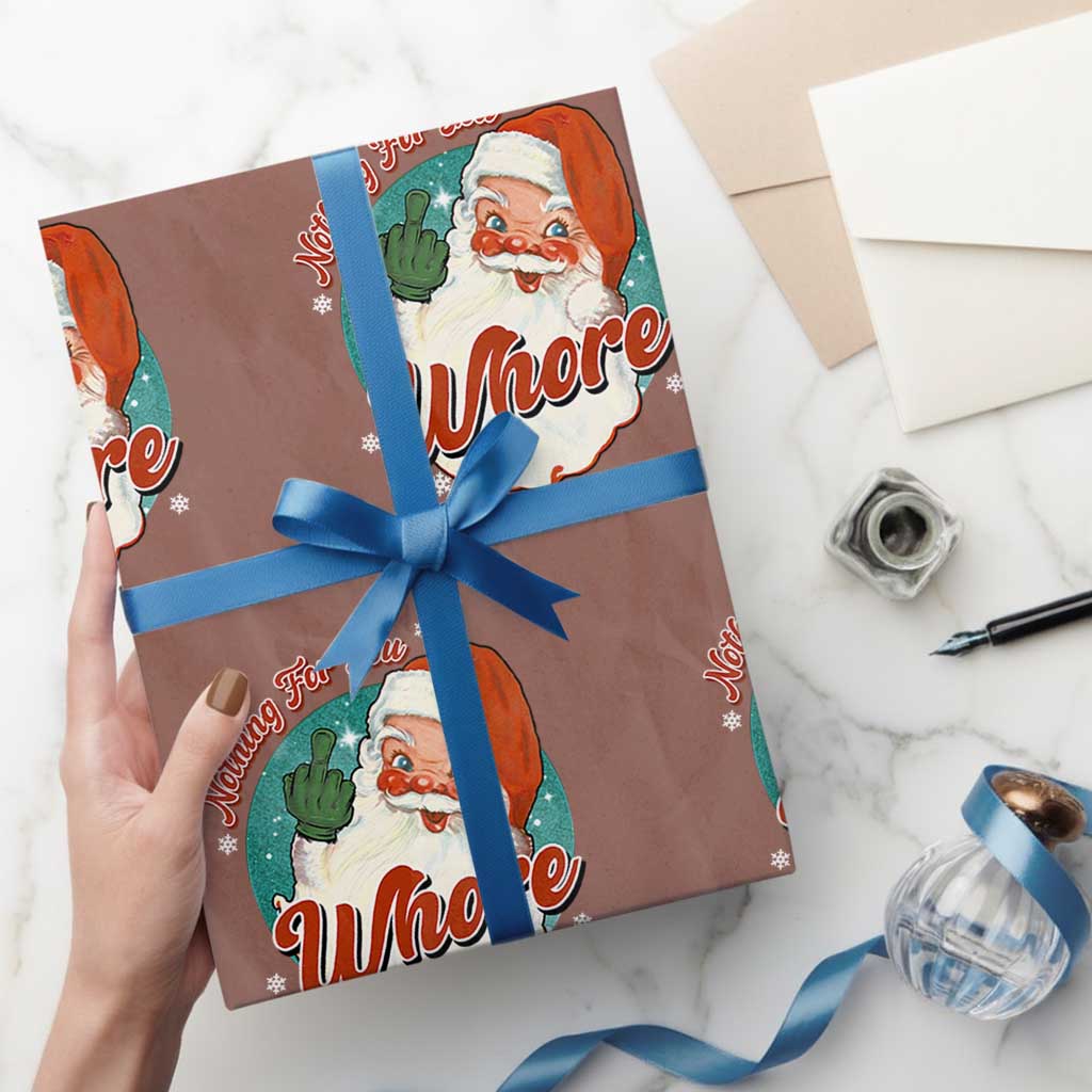 Funny Christmas Retro Santa Wrapping Paper Roll Nothing For You Whore Middle Finger - Wonder Print Shop