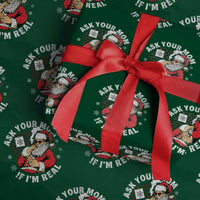 Funny Christmas Santa Ask Your Mom If I Am Real Wrapping Paper Roll Dirty Xmas Santa Mom - Wonder Print Shop