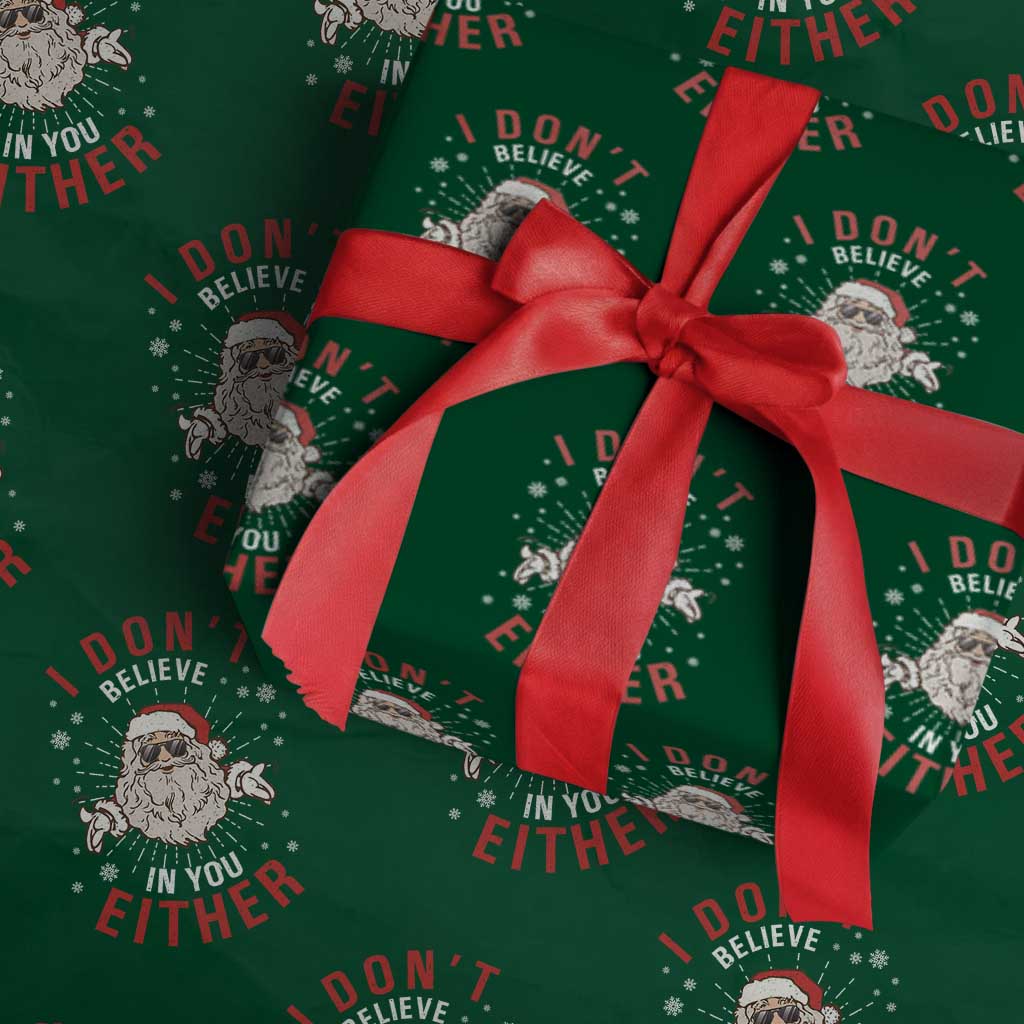 Funny Christmas Santa Wrapping Paper Roll I Don't Believe In You Either Vintage Santa Xmas - Wonder Print Shop