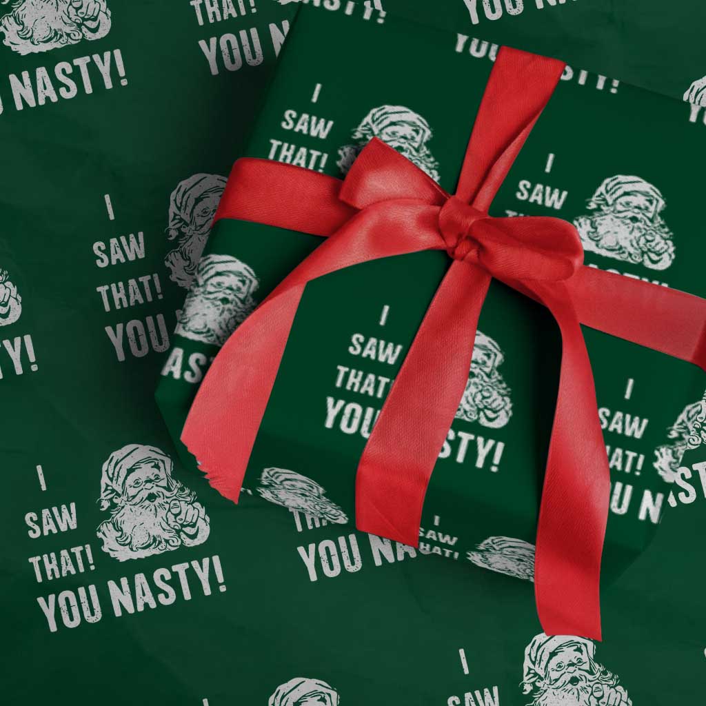 Funny Christmas Santa Wrapping Paper Roll I Saw That You Nasty Xmas Naughty Kids - Wonder Print Shop