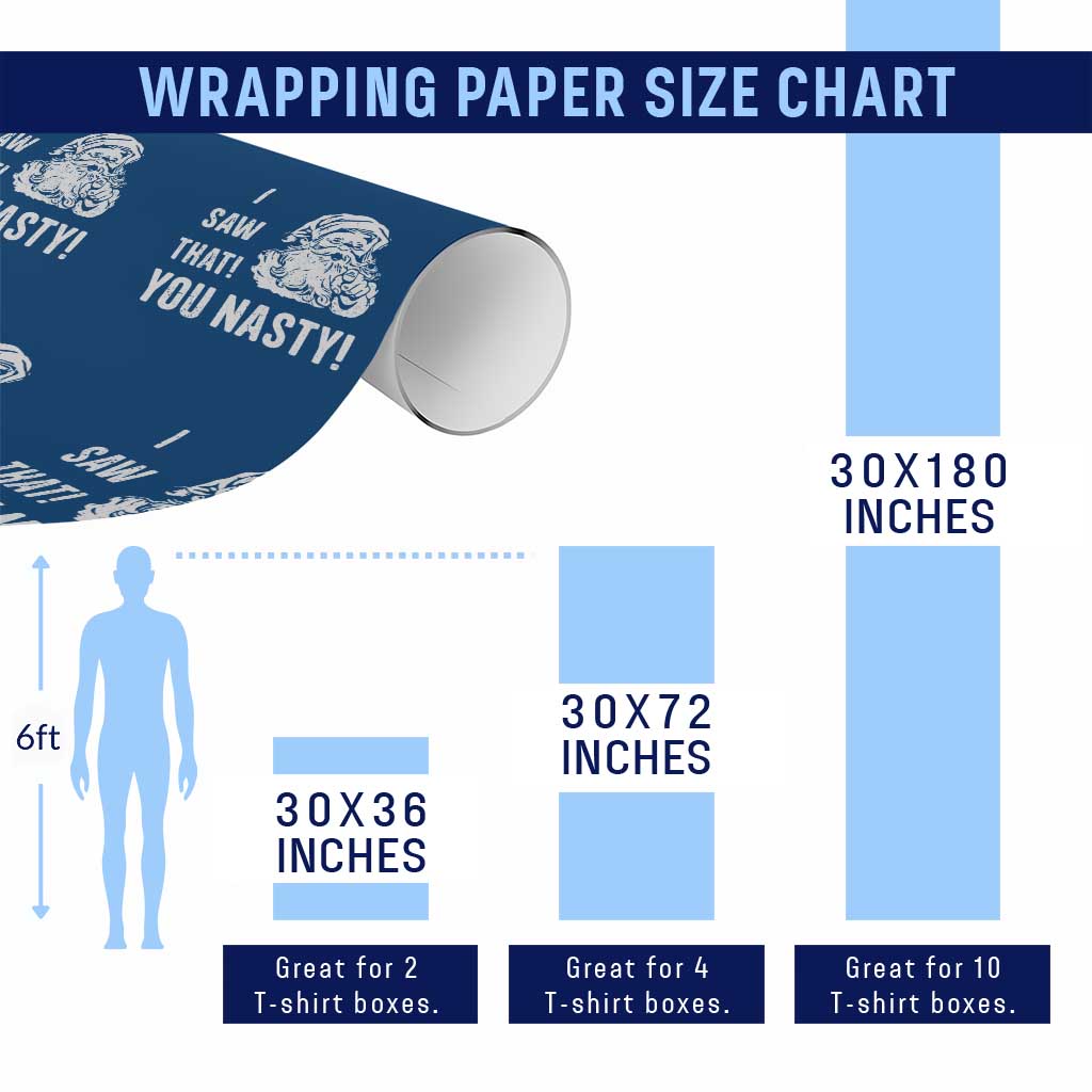 Funny Christmas Santa Wrapping Paper Roll I Saw That You Nasty Xmas Naughty Kids - Wonder Print Shop