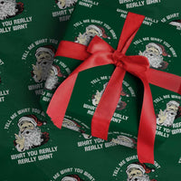 Funny Christmas Santa Wrapping Paper Roll Tell Me What You Want What You Really Really Want - Wonder Print Shop