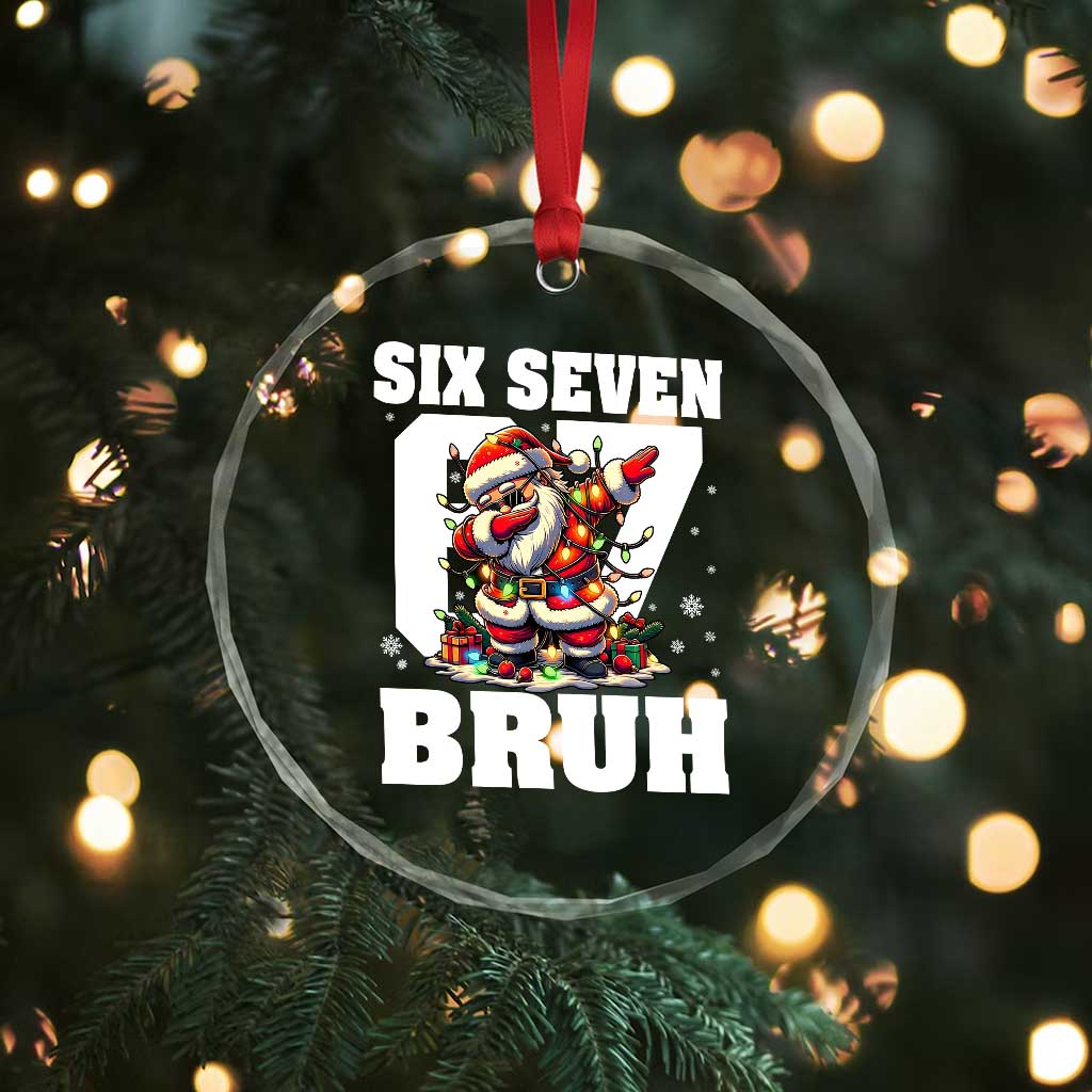 Funny Christmas Six Seven Bruh Crystal Glass Ornament Dabbing Santa - Wonder Print Shop