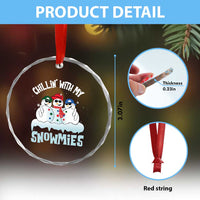 Funny Christmas Snowman Crystal Glass Ornament Chillin' With My Snowmies Squad TS11