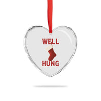 Funny Christmas Stocking Heart Crystal Glass Ornament Well Hung Naughty Holiday Inappropriate Humor - Wonder Print Shop
