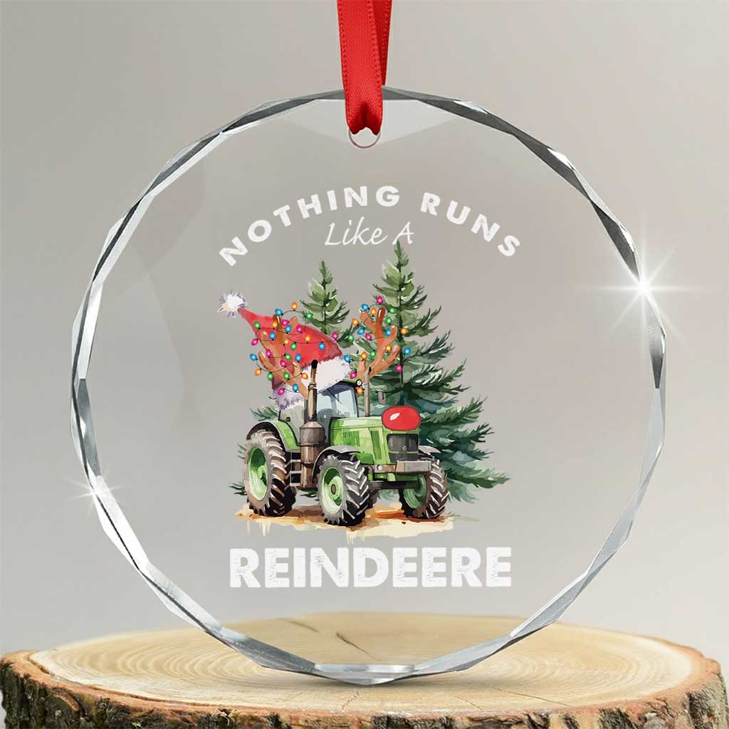 Funny Christmas Tractor Crystal Glass Ornament Nothing Runs Like A Reindeere Farmers - Wonder Print Shop