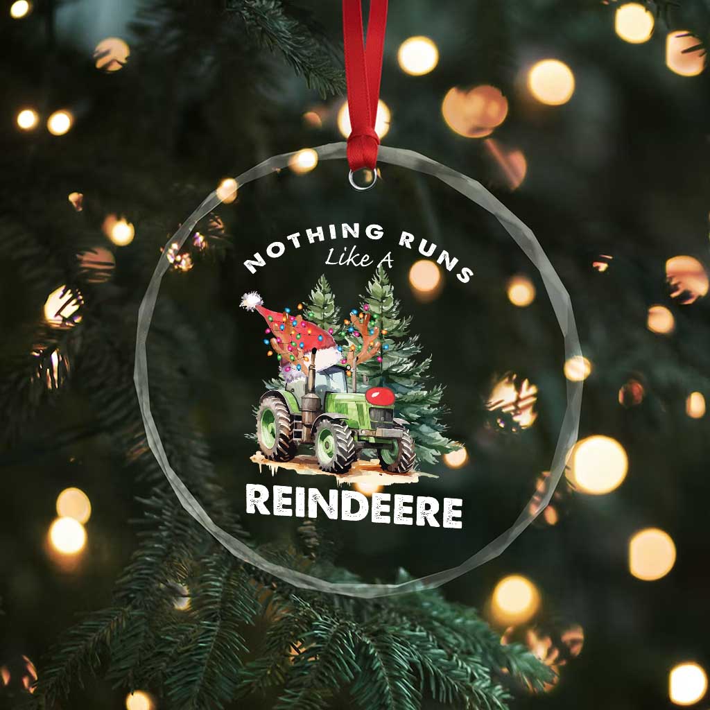 Funny Christmas Tractor Crystal Glass Ornament Nothing Runs Like A Reindeere Farmers - Wonder Print Shop