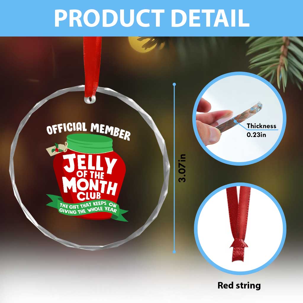 Funny Christmas Vacation Movie Crystal Glass Ornament Official Member Jelly Of The Month Club - Wonder Print Shop