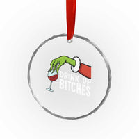 Funny Christmas Wine Crystal Glass Ornament Drink Up Bitches - Wonder Print Shop