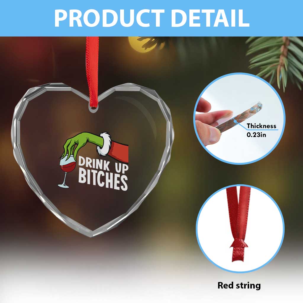 Funny Christmas Wine Heart Crystal Glass Ornament Drink Up Bitches - Wonder Print Shop
