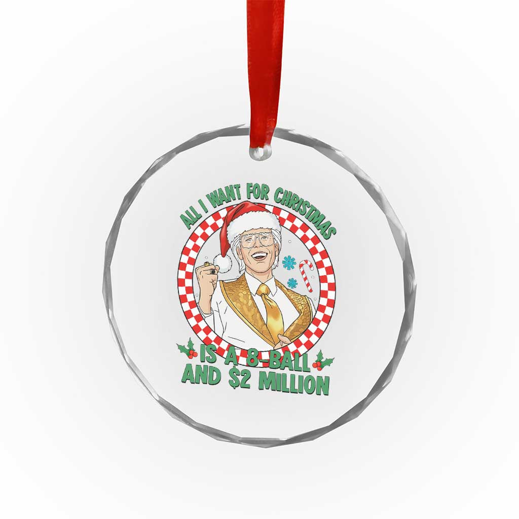 Funny Christmas Wish Billy Meme Crystal Glass Ornament A 8 Ball and 2 Million Dollars Baby Uncle Santa Hat - Wonder Print Shop