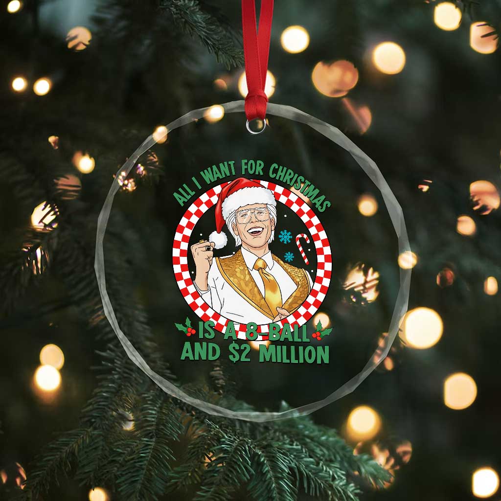 Funny Christmas Wish Billy Meme Crystal Glass Ornament A 8 Ball and 2 Million Dollars Baby Uncle Santa Hat - Wonder Print Shop