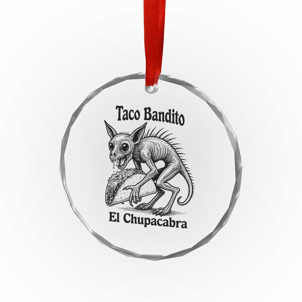 Funny Chupacabra Taco Bandito Crystal Glass Ornament Gift For Mexican Food Fan